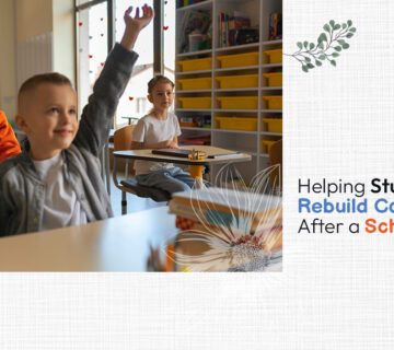 Helping Students Rebuild Confidence After a School Setback