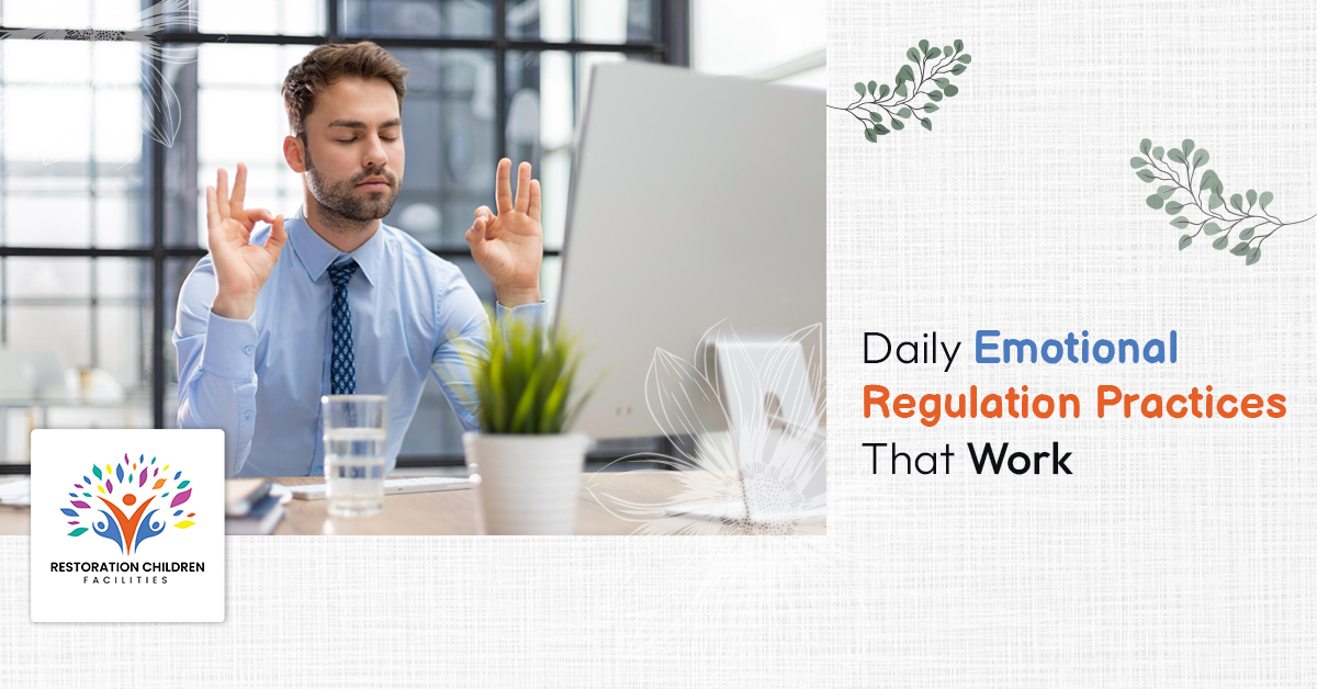 Daily Emotional Regulation Practices